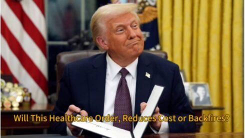 President Donald Trump’s Healthcare Transparency Order: Will It Lower Costs or Backfire?"