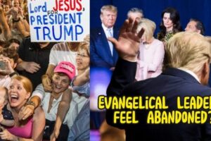 Trump Stops Picking Up Our Calls; Evangelical Christians Cry Out, 'We Have Been Used