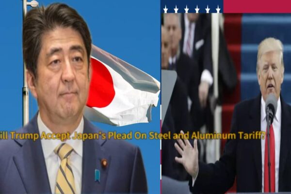 Japan's Fights Back: Demands U.S. Drop ‘Unfair’ Steel and Aluminum Tariffs