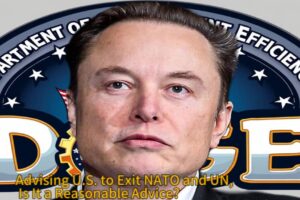 Elon Musk Advocates for U.S. Exit from NATO and United Nations