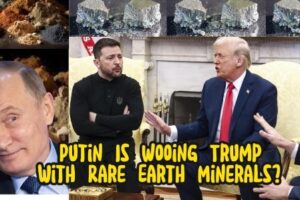 Putin Is Wooing Trump with More and Better Rare Earth Minerals Amid U.S.-Ukraine Rift