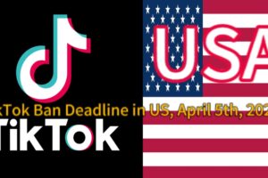 TikTok Ban in the U.S.: Countdown to April 5 Deadline Sparks Uncertainty