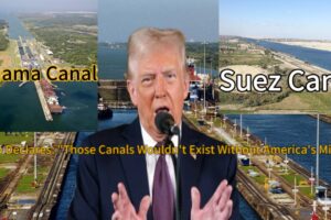 Donald Trump Demands Free Passage for U.S. Ships Through Panama and Suez Canals