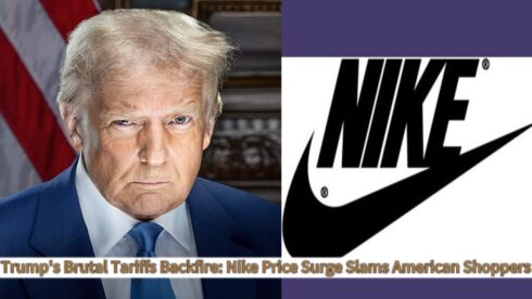 Donald Trump’s Brutal Tariffs Backfire: Nike Price Surge Slams American Shoppers