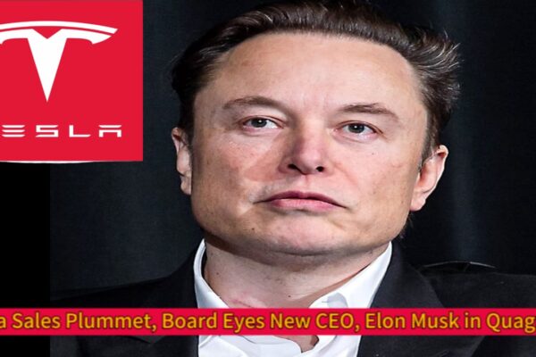 Tesla in Dire Strait: Elon Musk’s Empire on the Brink as Sales Crash and Board Eyes New CEO