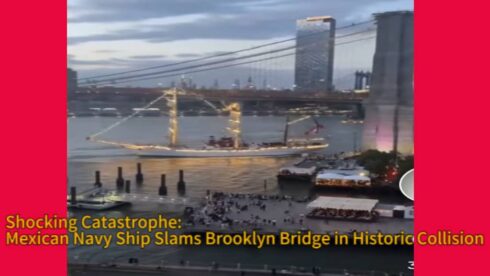 Shocking Catastrophe: Mexican Navy Ship Slams Brooklyn Bridge in Historic Collision