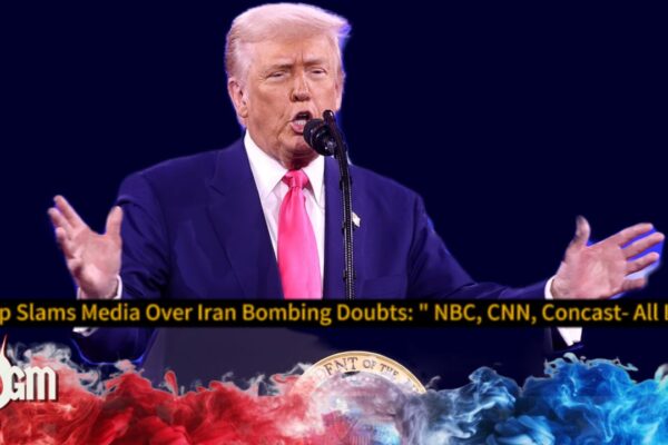 Donald Trump Explodes on Truth Social: “Fake News Sleazebags Lying About Iran Strike