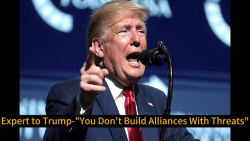 Donald Trump Boastfully Declares U.S. Economy ‘Booming’ Due to Tariffs: Expert Warns “You don’t build alliances with threats"