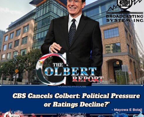 Columbia Broadcasting System (CBS) Pulls the Plug on Stephen Colbert — Network Dumps Its Top Critic Just in Time for 2026 Election Season"
