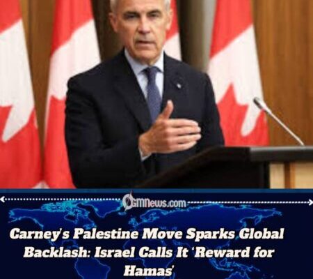 Canada to Recognize Palestinian State at UN, Joining UK and France in Bold Diplomatic Shift