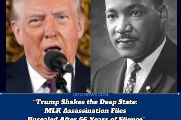 Truth or Political Stunt? Donald Trump Releases Martin Luther King Jr. Assassination Files—FBI, CIA Implicated in Suppression Campaign