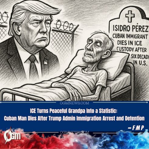 Elderly Cuban Man Dies in ICE Custody After Six Decades in U.S.: Raises Alarm Over Medical Neglect and Harsh Detention Policies