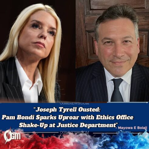 U.S. Attorney General Pam Bondi Fires DOJ Ethics Chief Joseph Tyrell After 15 Years—Critics Decry Political Cleansing
