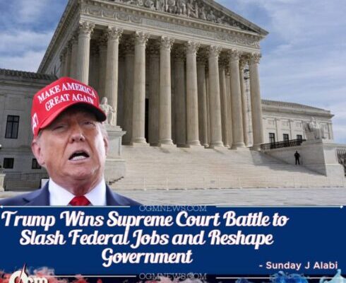 Supreme Court Clears Path for Trump to Proceed with Mass Layoffs of Federal Workers
