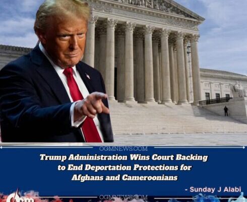 TRUMP ADMINISTRATION CLEARS PATH TO END TPS FOR AFGHANS AND CAMEROONIANS, COURT SAYS
