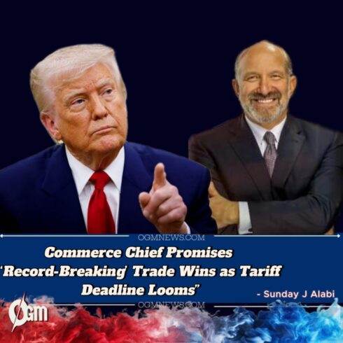 TRUMP TRADE BLITZ: COMMERCE SECRETARY PREDICTS “WEEKS FOR THE RECORD BOOKS” AS TARIFF DEADLINE LOOMS