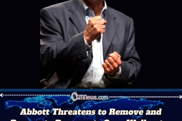 Abbott Threatens Ouster and Criminal Charges for Absent Texas Democrats