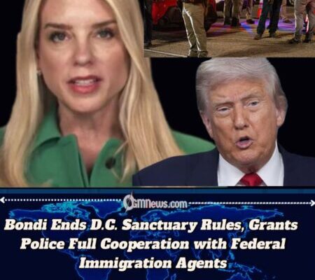 Bondi Sweeps Away D.C. ‘Sanctuary’ Protections, Opening Full Cooperation With Federal Immigration Agents