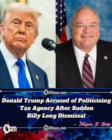 Donald Trump Fires IRS Chief Billy Long in Shocking Move Just Two Months After Confirmation