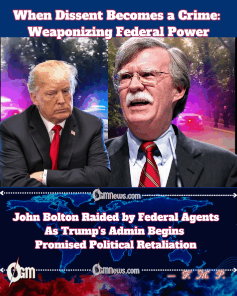 FBI Raids John Bolton’s Home