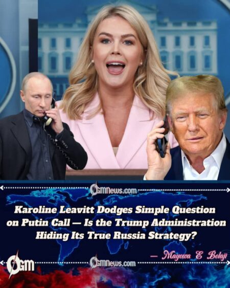 Karoline Leavitt,White House Press Secretary Turns Briefing Into Personal Attack — Is the White House Silencing Journalists Instead of Answering on Trump-Putin Tensions?