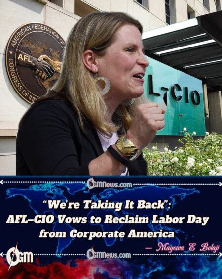 AFL–CIO President Liz Shuler Declares National Workers’ Uprising with AFL–CIO Mobilization: “Labor Day Is Not for CEOs”