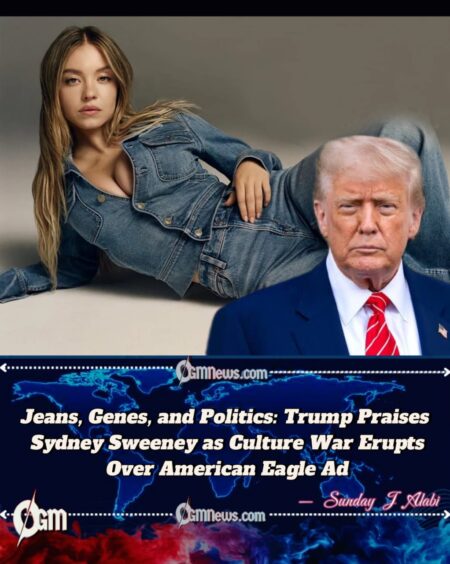 Trump Cheers Sydney Sweeney’s GOP Ties Amid Liberal Outrage Over ‘Great Jeans’ Ad