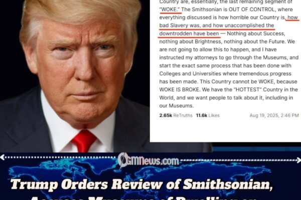 Trump Orders Review of Smithsonian, Targets Exhibits on Slavery and “Woke” Narratives