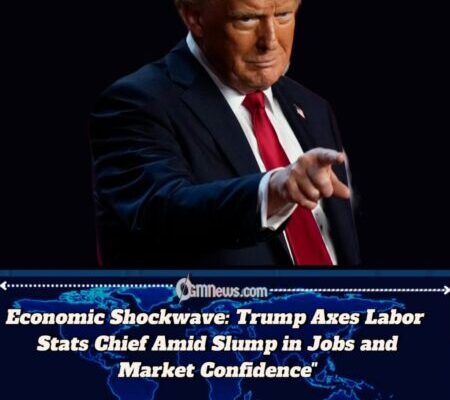 TRUMP FIRES TOP ECONOMIC OFFICIAL AS JOB DATA SHOCK SHAKES MARKETS