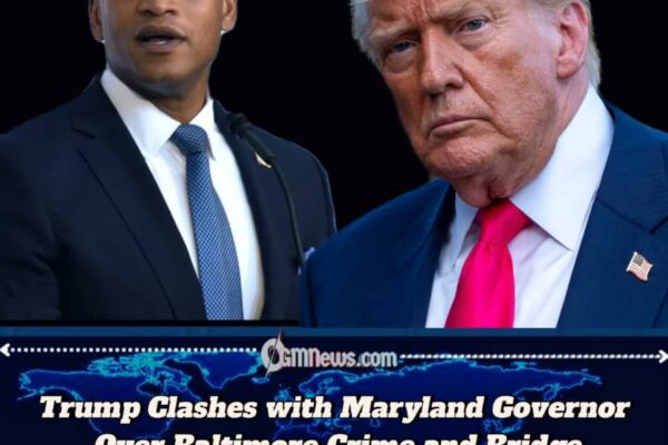 Trump Rejects Baltimore Invite, Tells Maryland Governor to “Clean Up This Crime Mess”