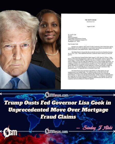 Trump Fires Federal Reserve Governor Lisa Cook After Mortgage Fraud Allegations