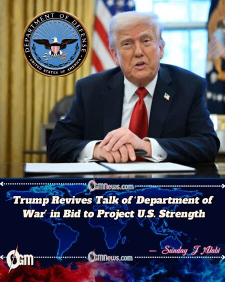 Trump Floats Restoring ‘Department of War’ Name in Push for Stronger U.S. Image