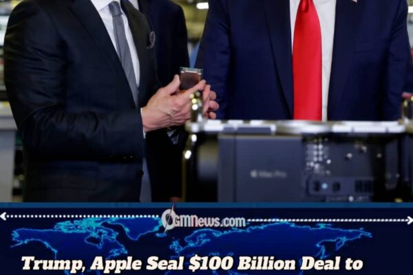 Trump, Apple Seal $100 Billion Deal to Supercharge U.S. Manufacturing