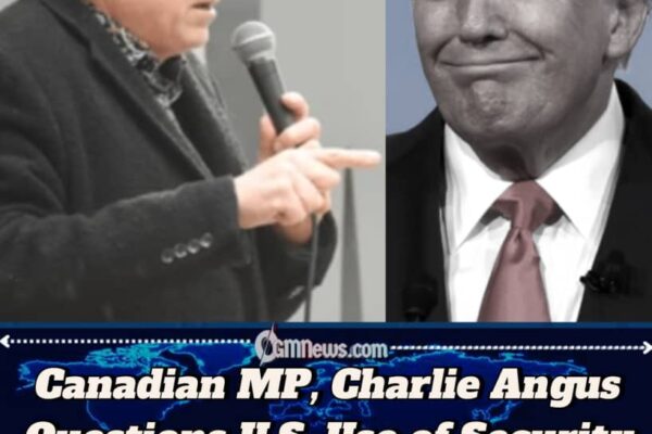 Charlie Angus, Canadian parliamentarian Slams Trump’s Lumber Policy, Calls “National Security Threat” Label Troubling