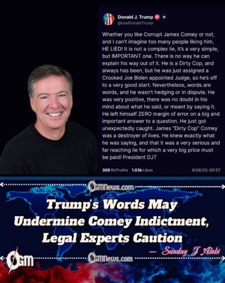 Trump’s Attacks on Comey and DOJ Shake Confidence in Prosecution, Experts Warn