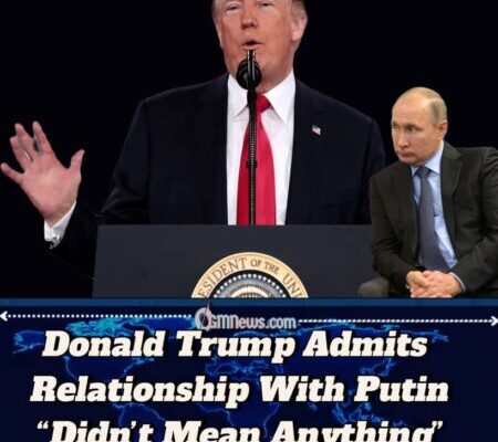 U.S President Donald Trump: Vladimir Putin Ties Couldn’t Deliver Diplomatic Breakthroughs