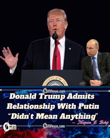 U.S President Donald Trump: Vladimir Putin Ties Couldn’t Deliver Diplomatic Breakthroughs