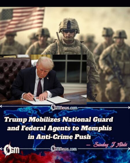 Trump Orders Federal Task Force to Memphis, Deploying National Guard in Crime Crackdown