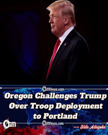 Oregon Sues to Block Trump’s Deployment of Troops to Portland