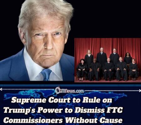 Justices Allow Trump to Remove FTC Official as Landmark Case Advances