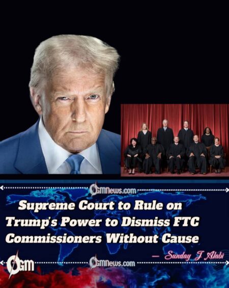 Justices Allow Trump to Remove FTC Official as Landmark Case Advances