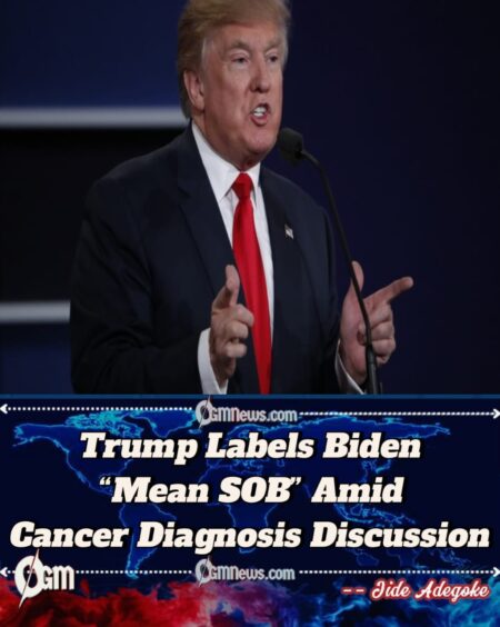 Trump Labels Biden “Mean SOB” Amid Cancer Diagnosis Discussion