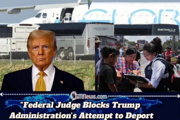 Federal Judge Blocks Trump Administration's Attempt to Deport Guatemalan Children Amid Legal Battle Over Child Safety