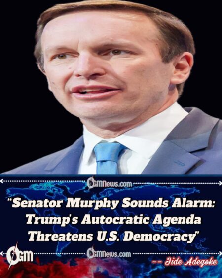 Autocracy Warning: Sen. Chris Murphy Declares the U.S. ‘In the Middle’ of an Authoritarian Takeover, Urges Action to Stop Trump’s Expanding Power