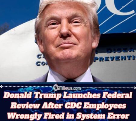 Donald Trump Administration Reinstates Hundreds of CDC Workers After Massive HR Error