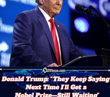 Donald Trump Says He Was Promised a Nobel Prize, But Never Got It
