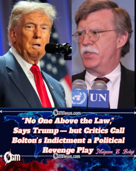President Donald Trump Reacts Strongly as Former National Security Advisor John Bolton Faces Indictment