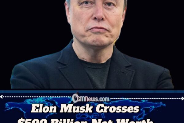 Elon Musk Becomes World’s First Half-Trillionaire as Tesla, SpaceX and xAI Surge