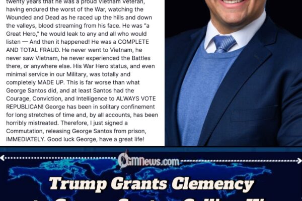 President Trump Commutes George Santos’ Prison Sentence, Citing Harsh Treatment and “Judicial Overreach”