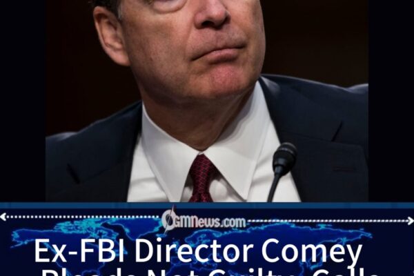 James Comey Pleads Not Guilty to Federal Charges as Trump Administration Pushes Forward with Prosecution